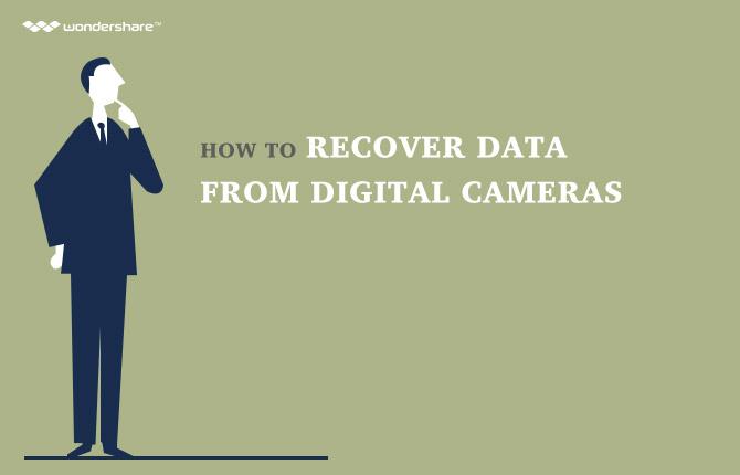 How to Recover Data from Digital Cameras
