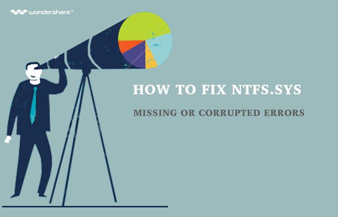 How to Fix NTFS.sys Missing or Corrupted Errors