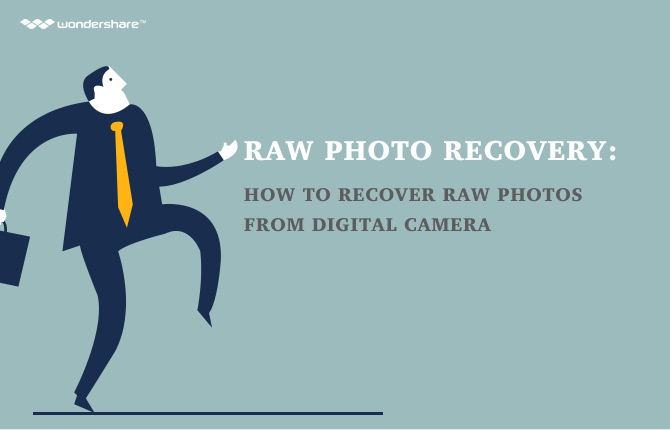 How to Recover Raw Photos from Digital Camera
