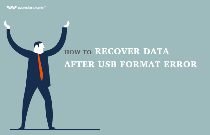 How to Recover Data after A USB Format Error